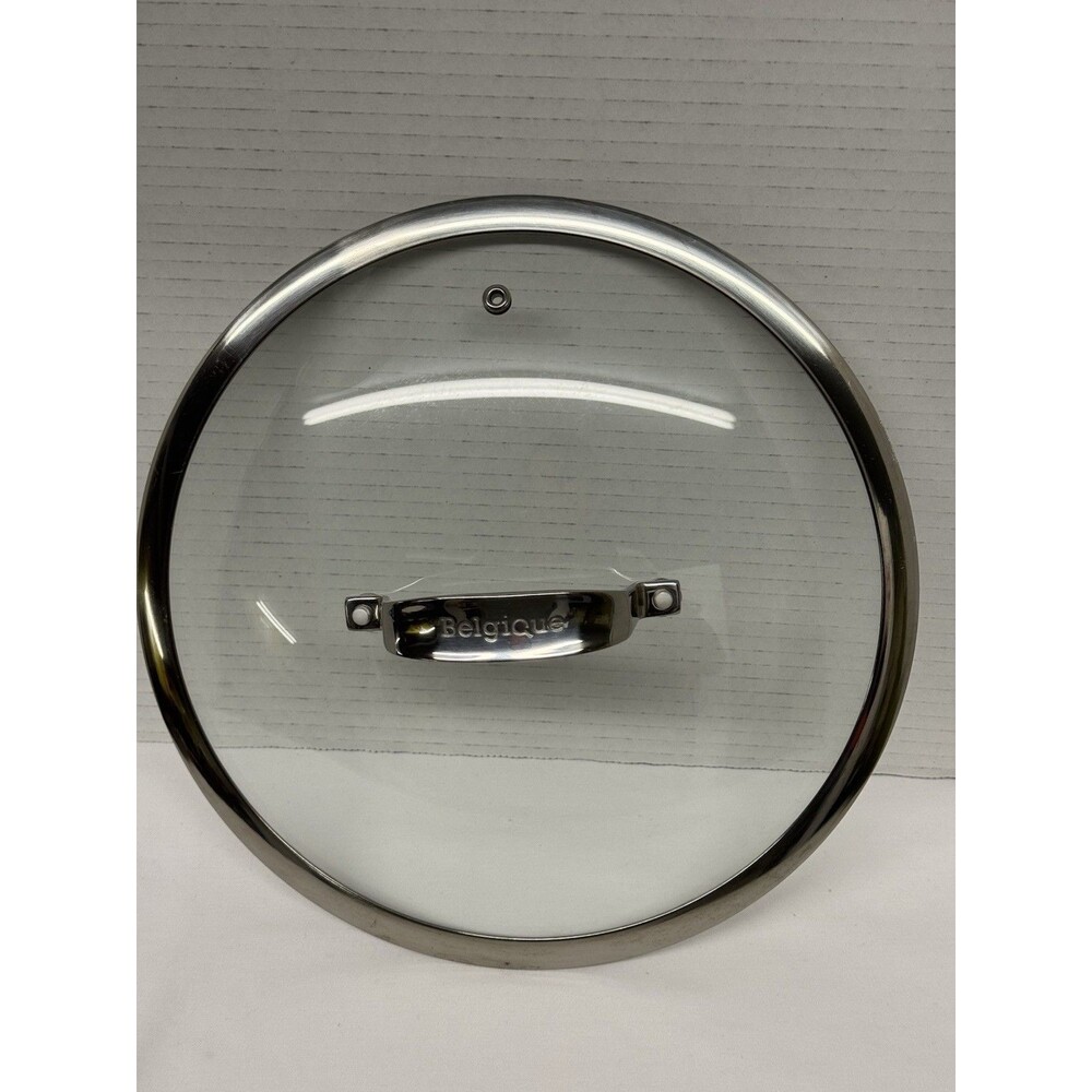 Belgique 10 1/2” Vented Glass/Stainless Steel Pot/ Pan Replacement Lid Preowned